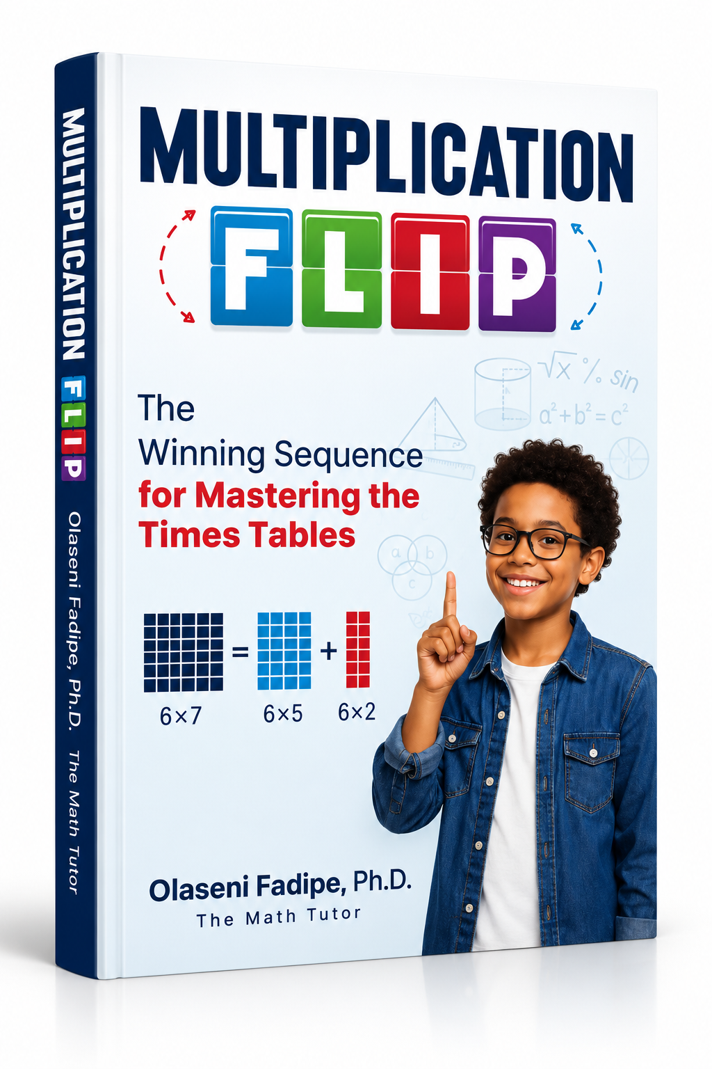 Multiplication Flip by Olaseni Fadipe, Ph.D.